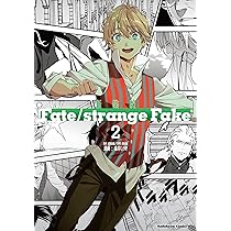 Amazon.co.jp: 新装版 Fate/strange Fake (2) (角川コミックス・エース