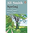 Spring: 'A dazzling hymn to hope’ Observer (Seasonal Quartet, 3)