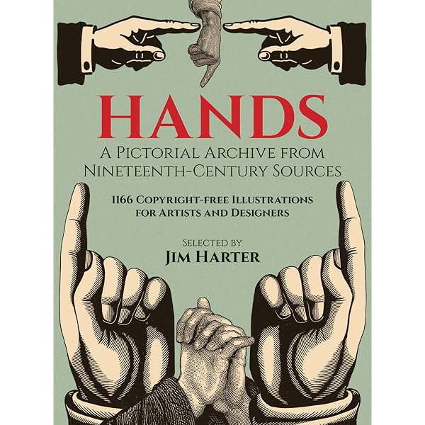 HANDS: 19世紀の手のイラスト集 Amazon | Hands: A Pictorial Archive from Nineteenth-Century