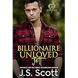 Billionaire Unloved ~ Jett (Washington Billionaires #1) (The Billionaire's Obsession Book 12)