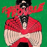 FRANCIS TROUBLE