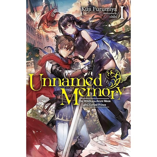 Unnamed Memory Ⅰ〜Ⅵ、Ⅰ〜Ⅲ Unnamed Memory, Vol. 1 (manga) (Volume 1): Furumiya, Kuji