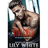 Violence (Antihero Inferno Book 3)