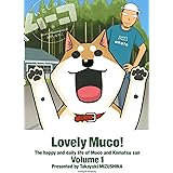 いとしのムーコ（１） (イブニングコミックス)