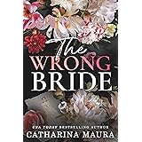 The Wrong Bride: Ares and Raven's Story (The Windsors) (English Edition)