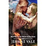 Separated By Time: Book 3 of The Thistle & Hive Series