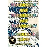 Tomorrow, and Tomorrow, and Tomorrow: A novel (English Edition)