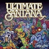 Ultimate Santana: His All Time Greatest Hits