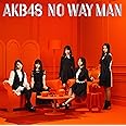 54th Single「NO WAY MAN」 初回限定盤
