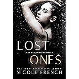 Lost Ones (Bad Idea Book 2)