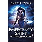 Emergency Shift (Full Moon Medic Book 1)