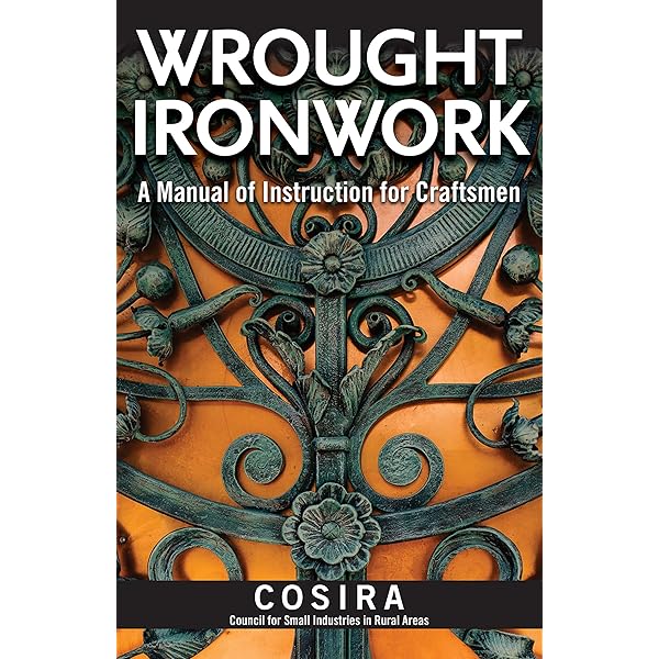 本　A  Handbook of wrougt  iron Decorative Ironwork: Wrought Iron Gratings, Gates and