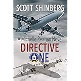 Directive One: A Riveting Spy Thriller (Michelle Reagan Book 2)