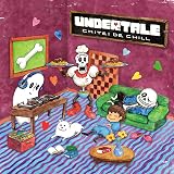 UNDERTALE: CHITEI DE CHILL - ゲーム・ミュージック (特典なし)