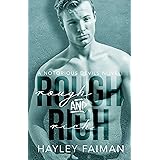 Rough & Rich (Notorious Devils Book 6)