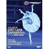 Art of Svetlana Zakharova at the Bolshoi [DVD]