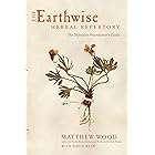 The Earthwise Herbal Repertory: The Definitive Practitioner's Guide