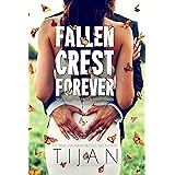 Fallen Crest Forever (Fallen Crest Series Book 7)