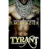 Tyrant (The King Series Book 2)