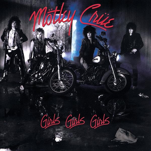 Amazon.co.jp: Girls, Girls, Girls: ミュージック
