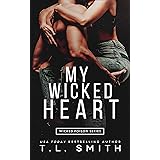 My Wicked Heart (Wicked Poison Book 2)