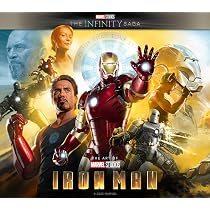 Marvel Studios' The Infinity Saga - Iron Man 3: The Art of the
