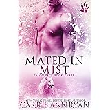 Mated in Mist: A fated mate, paranormal shifter romance (Talon Pack Book 3)