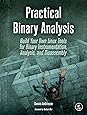 Practical Binary Analysis: Build Your Own Linux Tools for Binary Instrumentation, Analysis, and Disassembly