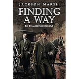 Finding a Way (The Delamere Files Book 1)