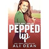 Pepped Up (Pepper Jones Book 1)
