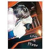 LOVE FOR PEDRO (初回生産限定盤)(特典:なし)[Blu-Ray]