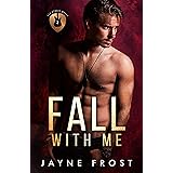 Fall With Me: A Rock Star Romance (Sixth Street Band Series)