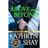 Above and Beyond (To Serve and Protect Book 1)