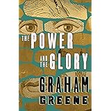 The Power and the Glory (English Edition)