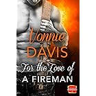 For the Love of a Fireman (Wild Heat, Book 3)