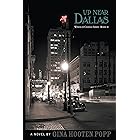 Up Near Dallas (Winds of Change Series Book 3)