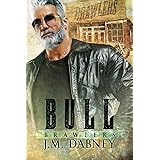 Bull (Brawlers Book 3)