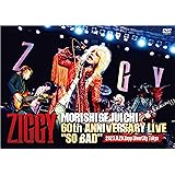 ZIGGY MORISHIGE, JUICHI 60th ANNIVERSARY LIVE「SO BAD」 (DVD)