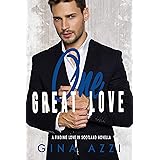 One Great Love: A Second Chance Novella (Finding Love in Scotland)