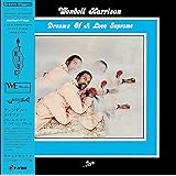 ドリームズ・オブ・ア・ラヴ・シュプリーム[LP+7inch][初回完全限定生産][最新リマスタリング][帯付き] [Analog]