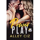 Power Play: (BTU Alumni Book #1-Brother's Best Friend Romantic Comedy Sports Romance)