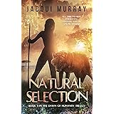Natural Selection (Dawn of Humanity Book 3)