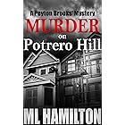 Murder on Potrero Hill (Peyton Brooks' Series Book 1)