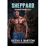 Sheppard: Marshall’s Shadow – Jaguar Shapeshifter Romance (Marshall's Shadow Book 1)