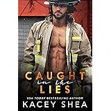Caught in the Lies (Caught Series Book 2)
