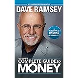 Dave Ramsey's Complete Guide To Money: The Handbook of Financial Peace University
