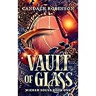 Vault of Glass (Wicked Souls Book 1)