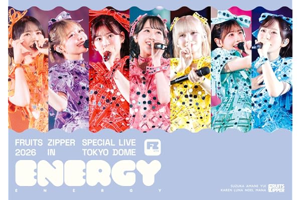FRUITS ZIPPER SPECIAL LIVE 2026「ENERGY」 (Blu-ray) - FRUITS ZIPPER (特典なし)