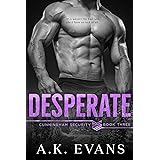 Desperate (Cunningham Security Series Book 3)