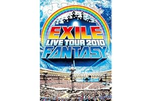 EXILE LIVE TOUR 2010 FANTASY